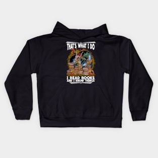 Book Dragon: I Read Books and I Know Things Kids Hoodie